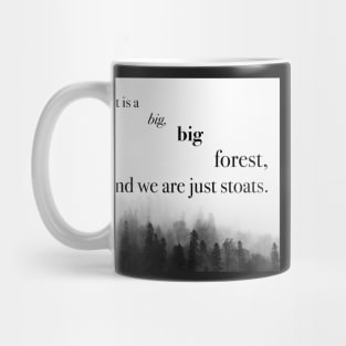 It is a big, big forest Mug